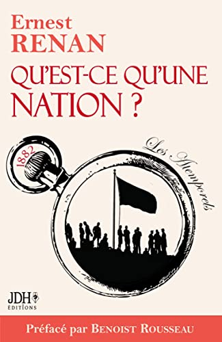 Qu'est-ce qu'une nation ?: Préface et webinaire Benoist Rousseau von JDH Éditions