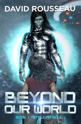 Beyond Our World (Stellar Soul, 1)