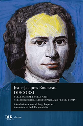 Discorsi (BUR Classici moderni) Discorsi (BUR Classici moderni)