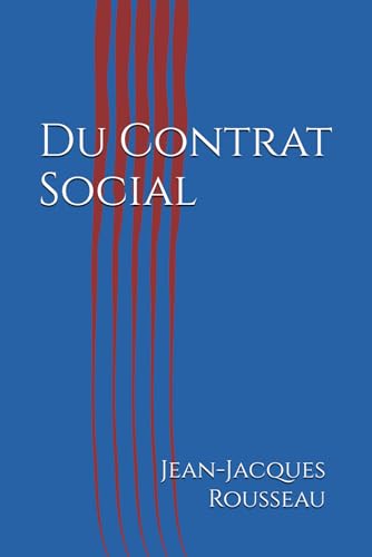 Du Contrat Social von Independently published
