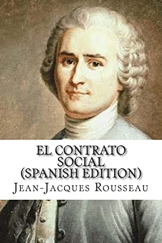 El Contrato Social (Spanish Edition) von CREATESPACE
