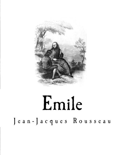 Emile: On Education (Jean-Jacques Rousseau)
