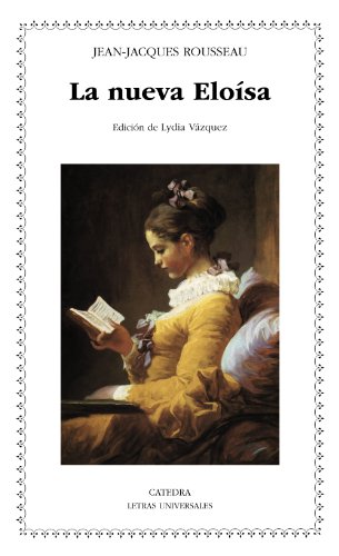 La nueva Eloísa (Letras Universales)