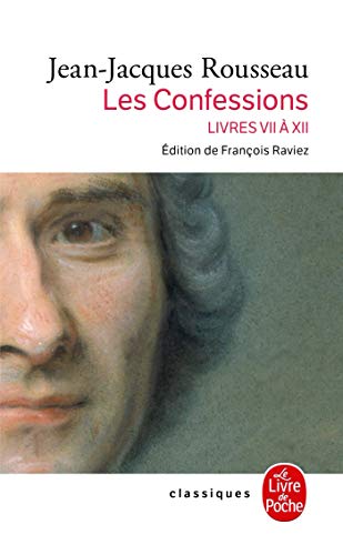 Les Confessions: Tome 2 von Le Livre de Poche