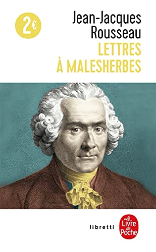 Lettres A Malesherbes (Le Livre de Poche)