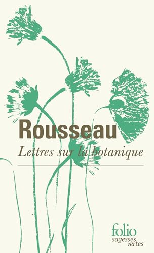 Lettres sur la botanique Lettres sur la botanique von FOLIO
