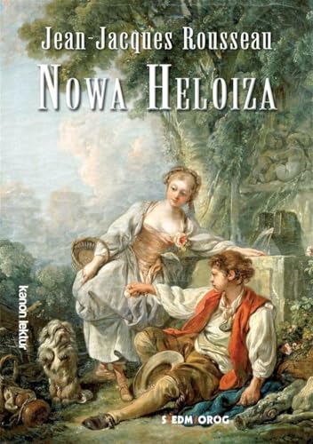 Nowa Heloiza Nowa Heloiza von Siedmioróg