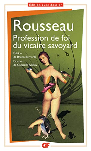 Profession de foi du vicaire savoyard: Émile ou De l'éducation - Livre IV