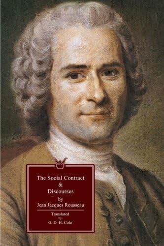 The Social Contract & Discourses The Social Contract & Discourses von Anson Street Press