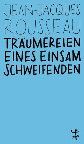 Träumereien eines einsam Schweifenden (MSB Paperback) von Matthes & Seitz Verlag