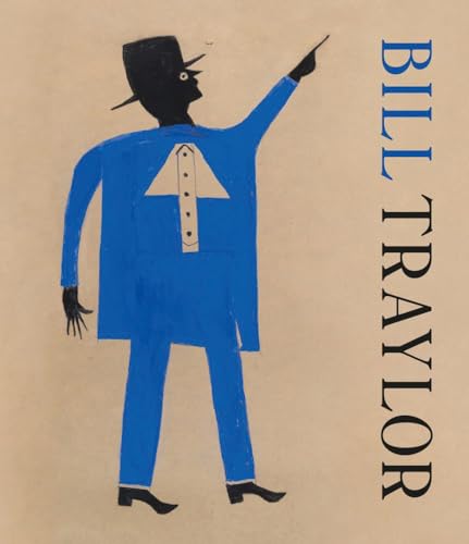 Bill Traylor (Art Brut, la collection) von 5 Continents Editions