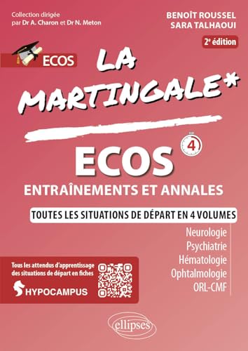 ECOS: Neurologie - Psychiatrie - Hématologie - Ophtalmologie - ORL - CMF (La Martingale) von ELLIPSES