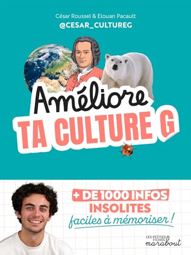 Améliore ta culture G: Plus de 1000 infos insolites faciles à mémoriser von MARABOUT