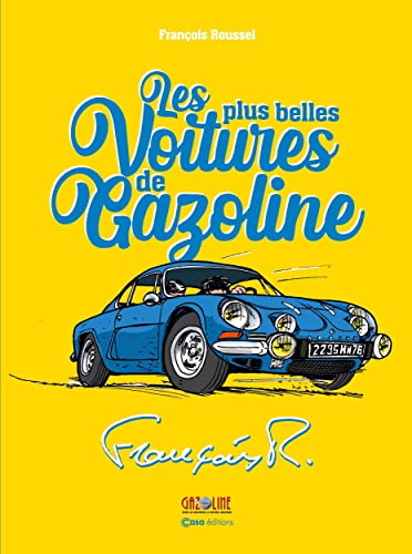 Les plus belles voitures de Gazoline