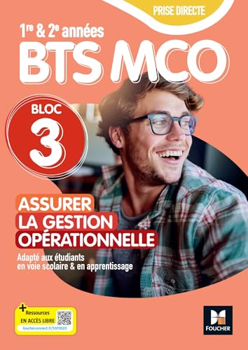 Prise directe - Bloc 3 Assurer la gestion opérationnelle - BTS MCO 1&2 - Éd. 2025 - livre élève: Tomes 1 et 2. Livre élève von FOUCHER