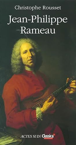 Jean-Philippe Rameau von Actes Sud
