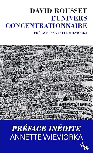 L'univers concentrationnaire: Préface d'Annette Wieorka von MINUIT