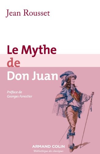 Le Mythe de Don Juan von ARMAND COLIN