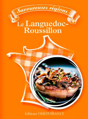 Savoureuses régions : le Languedoc-Roussillon von OUEST FRANCE