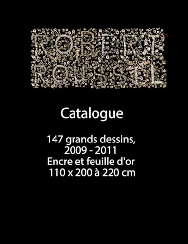 Robert Roussil: 147 grand dessins von Self Published Berou