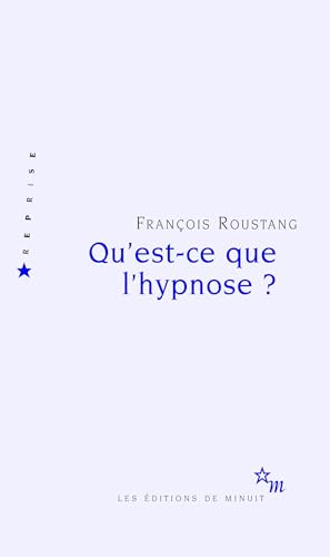 Qu'est-ce que l'hypnose ? von MINUIT
