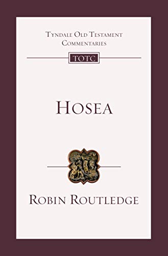 Hosea: An Introduction and Commentary (Tyndale Old Testament Commentaries)