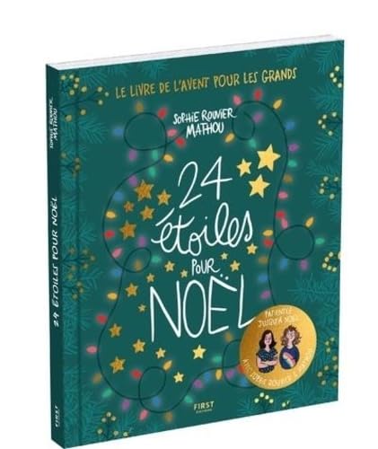 24 étoiles pour Noël: Le livre de l'Avent pour les grands von FIRST
