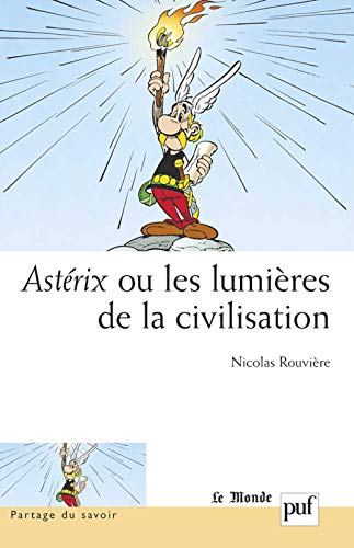 Astérix ou les lumières de la civilisation: Préface de Pascal Ory von TASCHEN