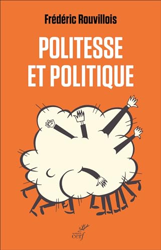 Politesse et politique von CERF