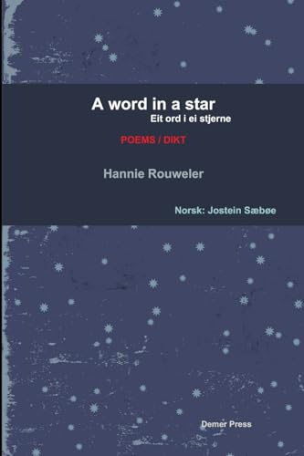 A word in a star/Eit ord i ei stjerne (bilingual edition: English and Norwegian)