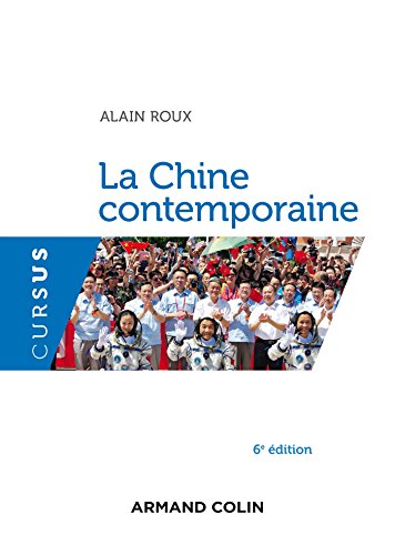 La Chine contemporaine - 6e édition von ARMAND COLIN