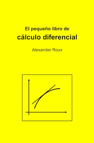 El pequeño libro de cálculo diferencial