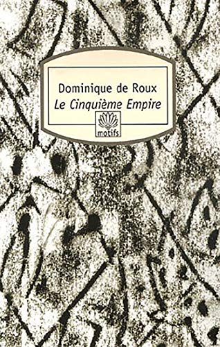Le Cinquième Empire
