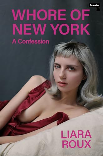 Whore of New York: A Confession von Repeater