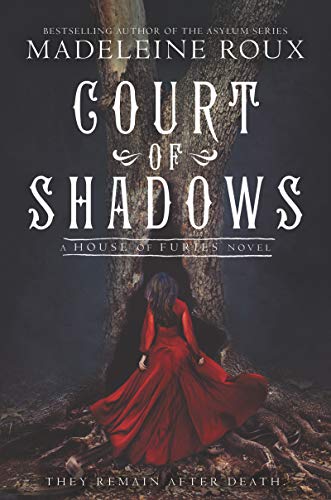 Court of Shadows (House of Furies, 2, Band 2)