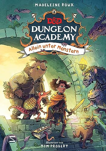 Dungeons & Dragons. Dungeon Academy - Allein unter Monstern: D&D Fantasy-Abenteuer für kleine Fans des beliebten Rollenspiels für Kinder ab 8 Jahren