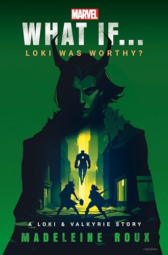 Marvel: What If...Loki Was Worthy? (A Loki & Valkyrie Story) von Random House Worlds