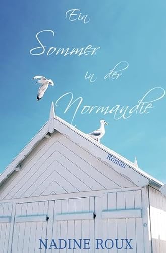 Ein Sommer in der Normandie