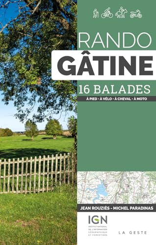 Rando - Gâtine: 16 balades (GUIDES) von La Geste Éditions