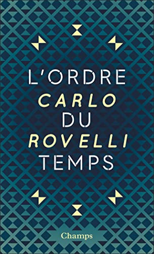 L'Ordre du temps (collector): Édition collector von FLAMMARION