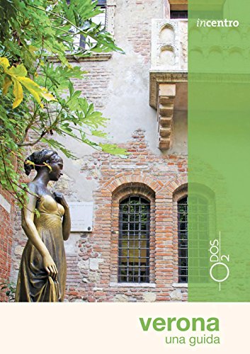 Verona. Una guida (Incentro)