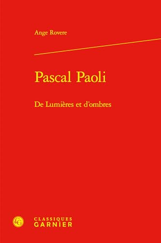 Pascal Paoli: De Lumières et d'ombres von CLASSIQ GARNIER