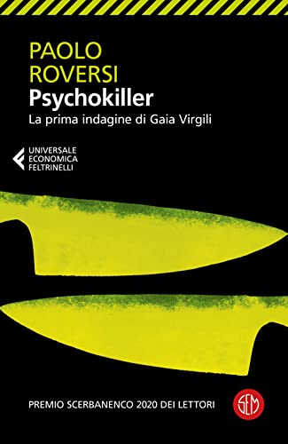 Psychokiller. La prima indagine di Gaia Virgili (Universale Economica Feltrinelli) von SEM