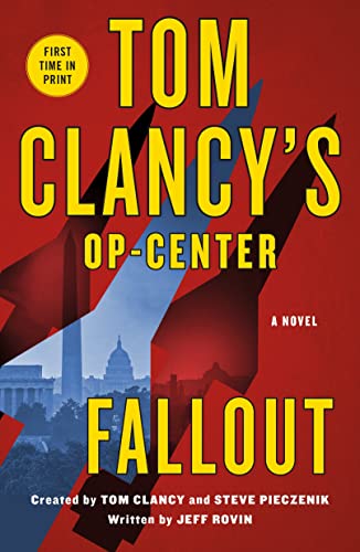 Tom Clancy's Op-Center: Fallout (Tom Clancy's Op-center, 22) von Griffin