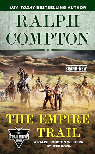 Ralph Compton the Empire Trail (The Trail Drive Series)