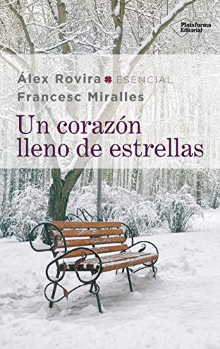 Un corazón lleno de estrellas von Álex Rovira Esencial