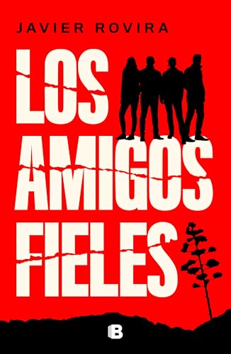 Los amigos fieles (La Trama) von B