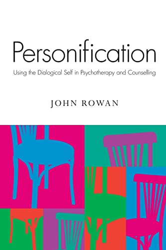 Personification: Using the Dialogical Self in Psychotherapy and Counselling