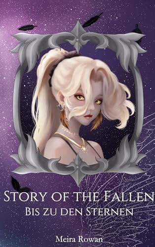 Story of the Fallen: Bis zu den Sternen von BoD – Books on Demand