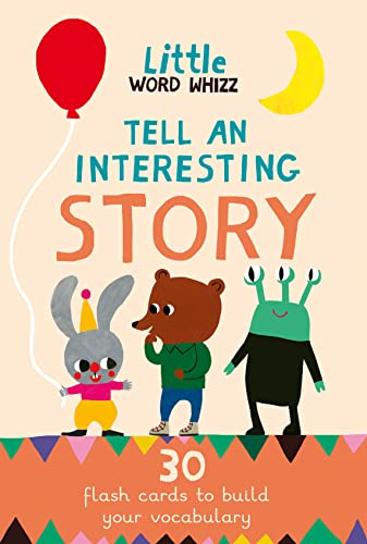 Tell An Interesting Story: 30 Story Cards to Build Your Vocabulary (Little Word Whizz) von Magic Cat